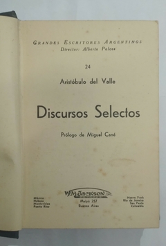 Discursos selectos - Aristóbulo del Valle