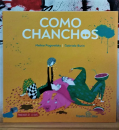 Como chanchos - Melina Pogorelsky