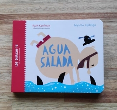 Agua salada - Ruth Kaufman - Manolo Hidalgo