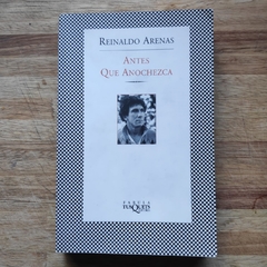 Antes que anochezca - Reinaldo Arenas