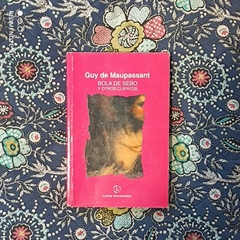 Bola de sebo y otros relatos - Guy de Maupassant