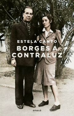 Borges a contraluz - Estela Canto