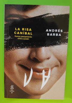 La Risa caníbal - Andrés Barba (mordido)