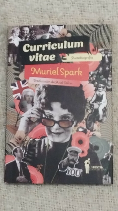 Curriculum Vitae. Una autobiografía - Muriel Spark
