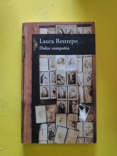 Dulce compañía - Laura Restrepo