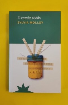 El común olvido - Sylvia Molloy