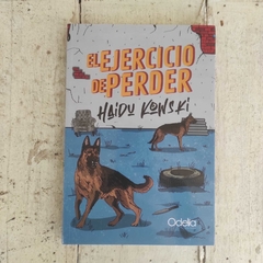 El ejercicio de perder - Haidu Kowsky