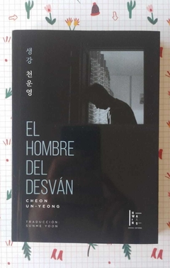 El Hombre Del Desván - Cheon un -Yong