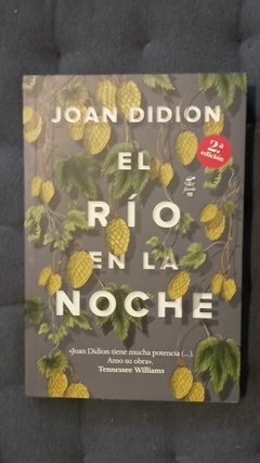 El río en la noche - Joan Didion