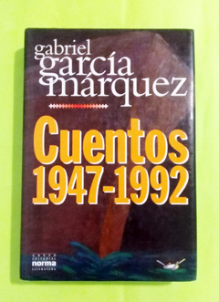 Cuentos 1947-1992 - Gabriel García Márquez