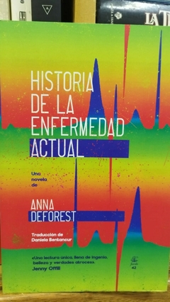 Historia de la enfermedad actual - Anne Deforest