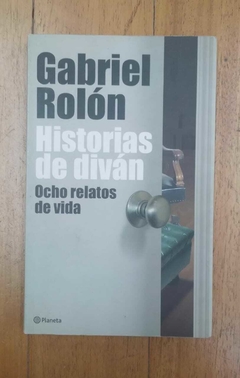 Historias de diván - Gabriel Rolón