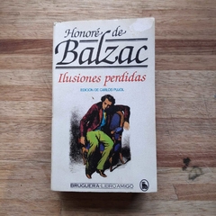 Las ilusiones perdidas - Honoré de Balzac