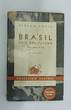 Brasil país del futuro - Stefan Zweig
