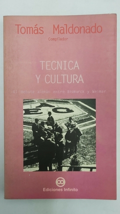 Técnica y cultura - Tomás Maldonado