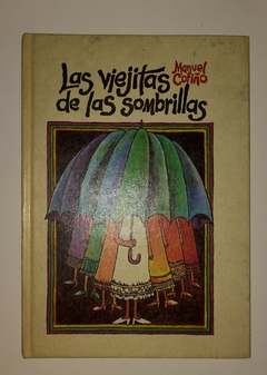 Las viejitas de las sombrillas - Manuel Cofiño