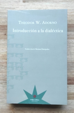 Introducción a la dialéctica - Theodor W. Adorno