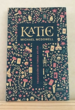 Katie - Michael McDowell