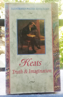 Truth & Imagination - John Keats