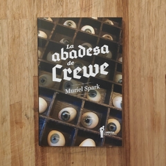 La abadesa de Crewe - Muriel Spark