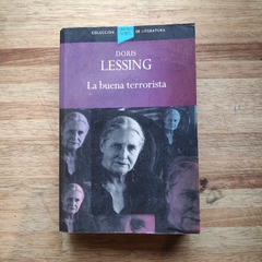 La buena terrorista - Doris Lessing