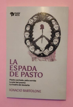 La espada de pasto - Ignacio Bartolone