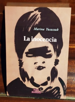 La inocencia - Marina Yuszczuk