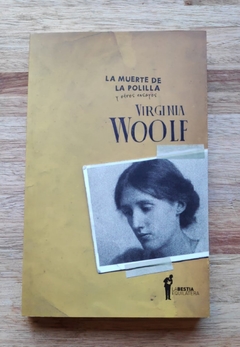 La muerte de la polilla y otros ensayos – Virginia Woolf