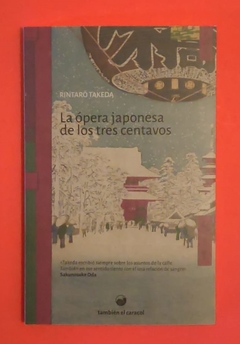 La ópera japonesa de los tres centavos - Rintaro Takeda