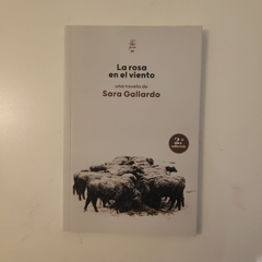 La rosa en el viento - Sara Gallardo