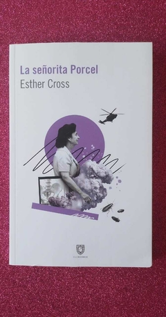 La señorita Porcel - Esther Cross