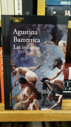 Las indignas - Agustina Bazterrica