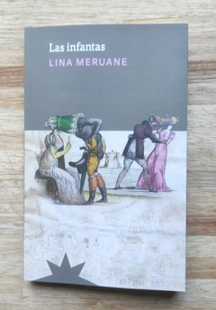 Las infantas - Lina Meruane