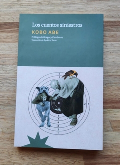 Los cuentos siniestros - Kobo Abe