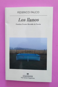 Los llanos - Federico Falco