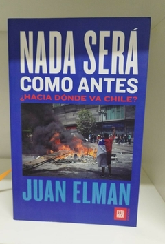 Nada será como antes - Juan Elman