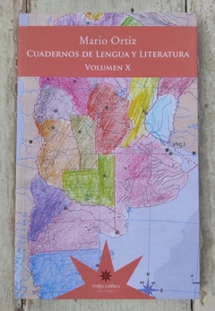 Cuadernos de Lengua y Literatura X - Mario Ortiz