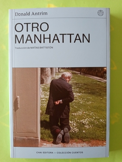 Otro Manhattan - Donald Antrim