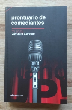 Prontuario de comediantes - Gonzalo Curbelo
