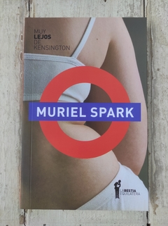 Muy lejos de Kensington - Muriel Spark