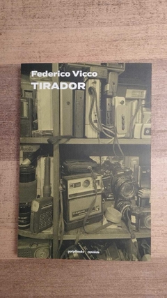 Tirador - Federico Vicco