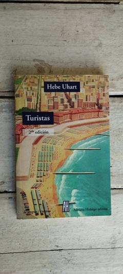 Turistas - Hebe Uhart