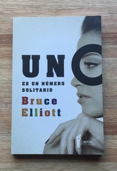 Uno es un número solitario - Bruce Elliott