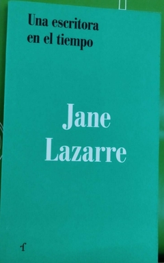 Una escritora en el tiempo - Jane Lazarre