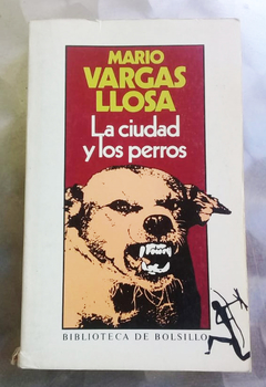 La ciudad y los perros - Mario Vargas Llosa