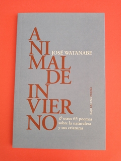 Animal de invierno - José Watanabe