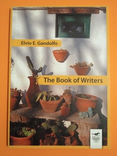 The Book of Writers - Elvio E. Gandolfo