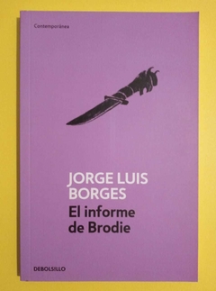 El informe de Brodie - Jorge Luis Borges