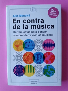 En contra de la música - Julio Mendívil