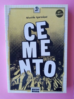Cemento, el semillero del rock - Nicolás Igarzábal